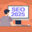 SEO-тренды 2025: Новые стратегии для успешного продвижения
